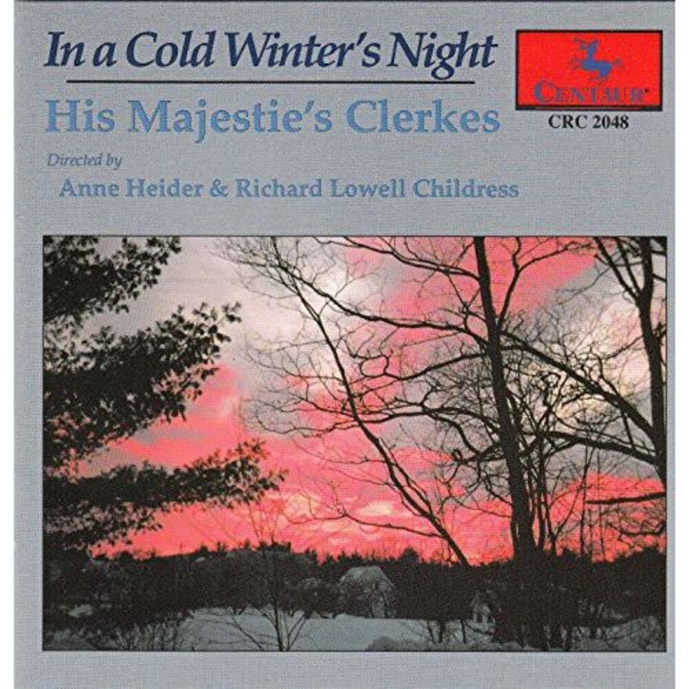 His Majestie's Clerkes - In A Cold Winter's Night: Xmas Choral Music  COMPACT